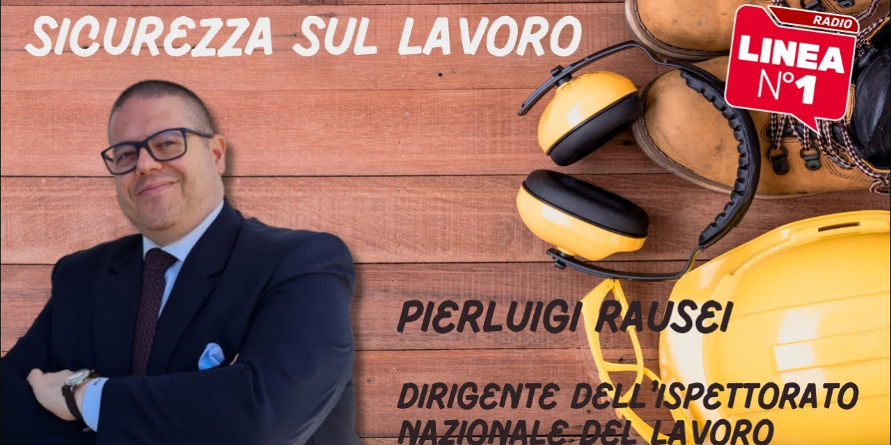 SICUREZZA SUL LAVORO – Pierluigi Rausei