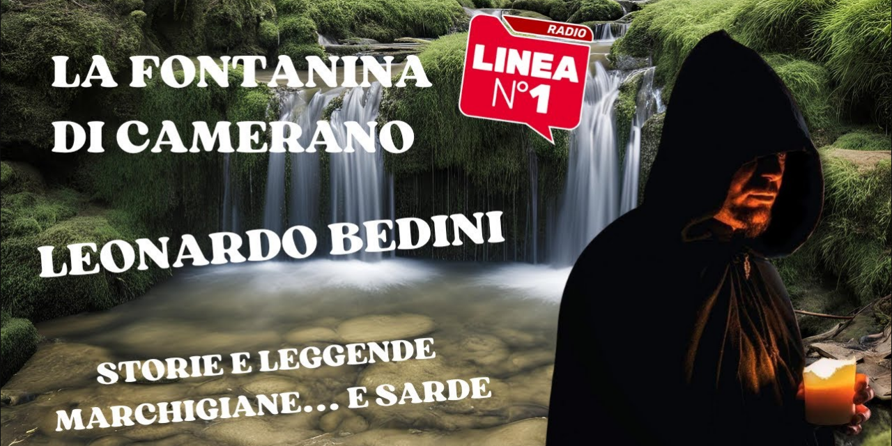 La FONTANINA DI CAMERANO: “Storie e leggende marchigiane” con Leonardo Bedini