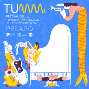 pesaro 2024: festival del turismo musicale (tum) 