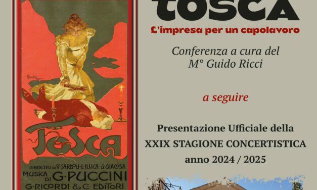 INIZIA LA NUOVA STAGIONE CONCERTISTICA CON L’OPERA “TOSCA” A MONTEGRANARO