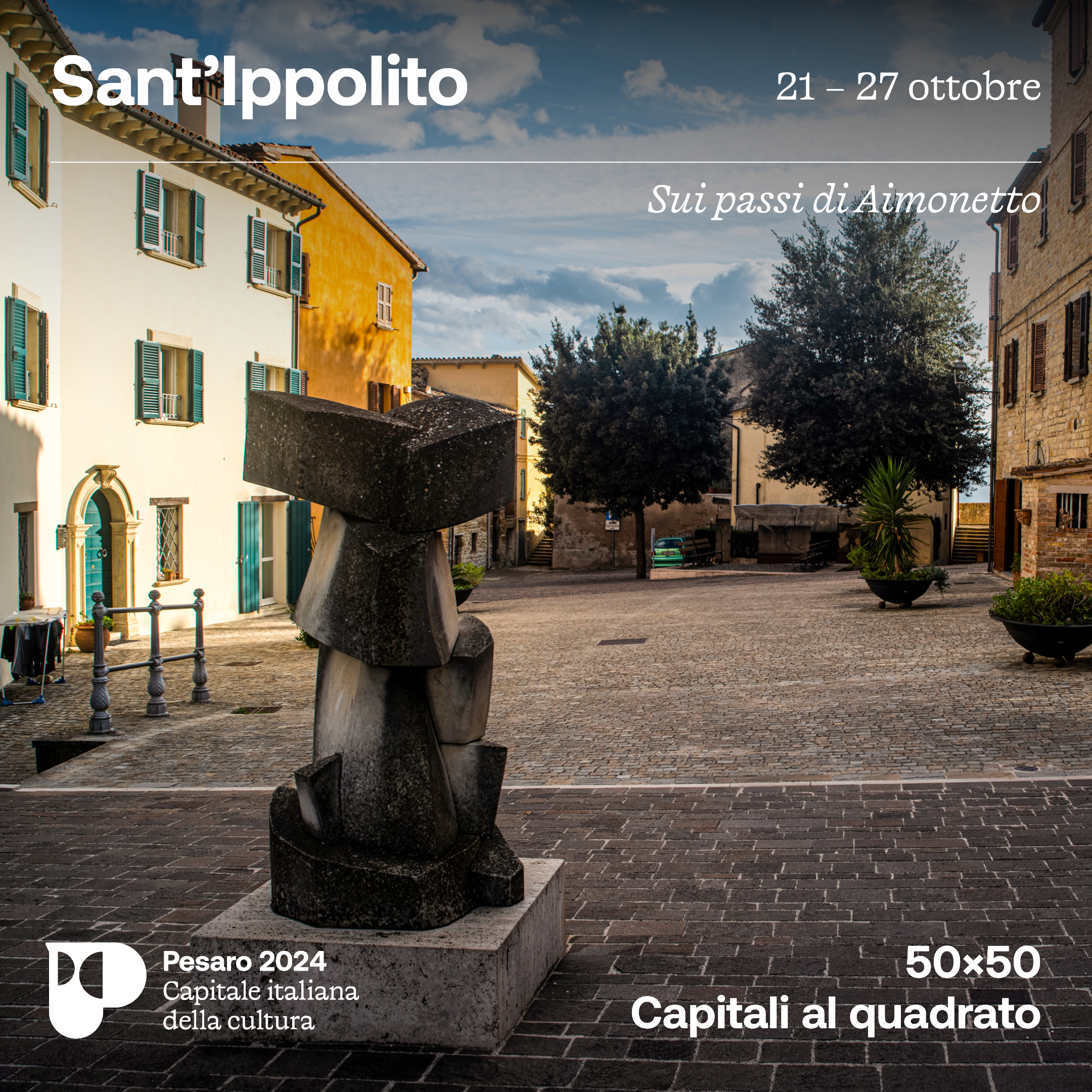 “50x50: capitali al quadrato” a sant'ippolito