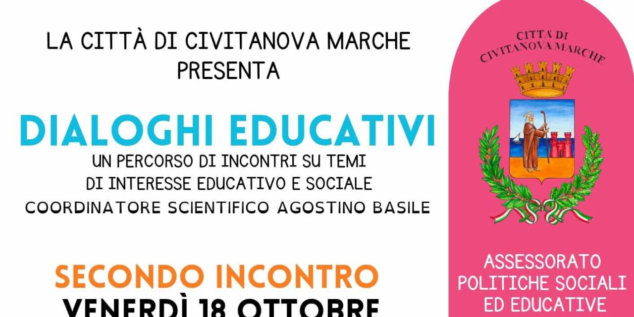 “DIALOGHI EDUCATIVI” A CIVITANOVA MARCHE