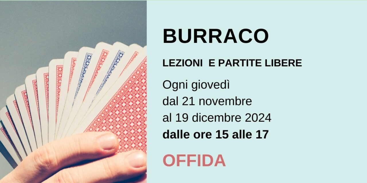 A OFFIDA LEZIONI E PARTITE LIBERE DI BURRACO