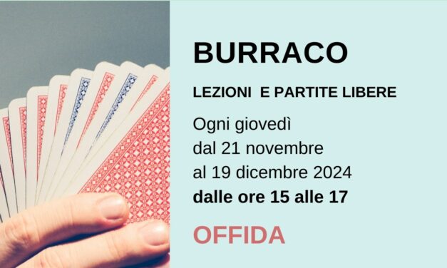 A OFFIDA LEZIONI E PARTITE LIBERE DI BURRACO