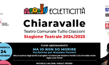 NUOVA STAGIONE TEATRALE “ECLETTICA” A CHIARAVALLE