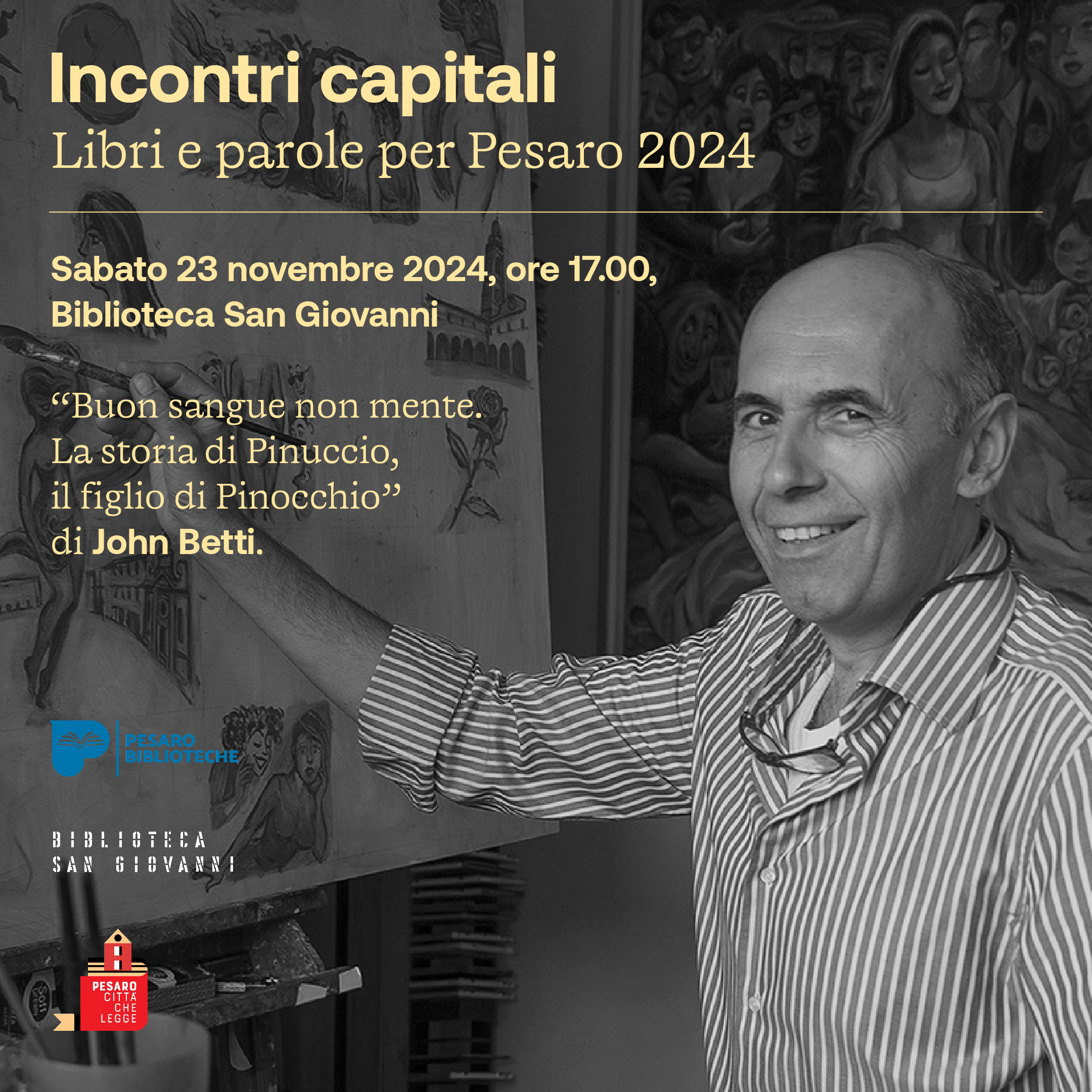 Incontri Capitali: Scopriamo la storia di Pinuccio con John Betti

