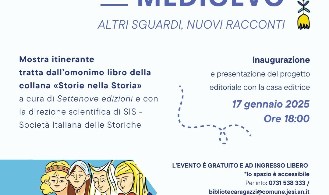 INAUGURAZIONE DELLA MOSTRA “MEDIOEVO. ALTRI SGUARDI, NUOVI RACCONTI!”